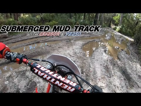 Submerged Mud track Ride CRF250R&YZ250