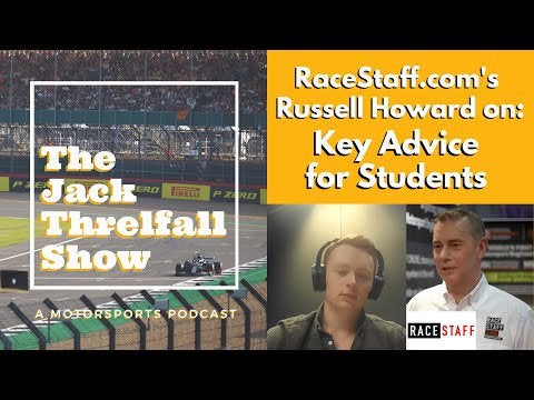 RaceStaff.com Founder & Motorsport Jobs Expert Russell Howard On - Key Advice for Students