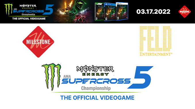 Milestone and Feld Entertainment, Inc. Announce The Release of Monster Energy Supercross – The Official Videogame 5
