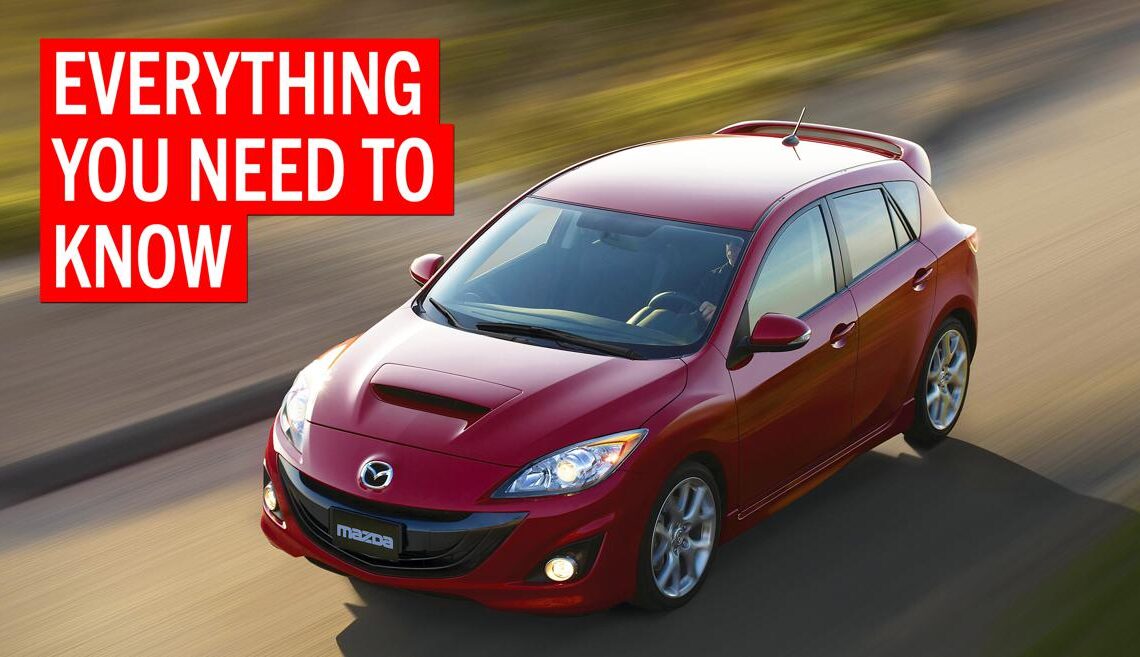 2007-2013 Mazdaspeed 3 | Buyer's Guide | Articles