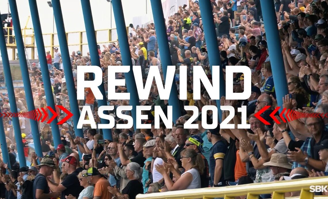 2021 REWIND: All the drama from WorldSBK's last visit to Assen!