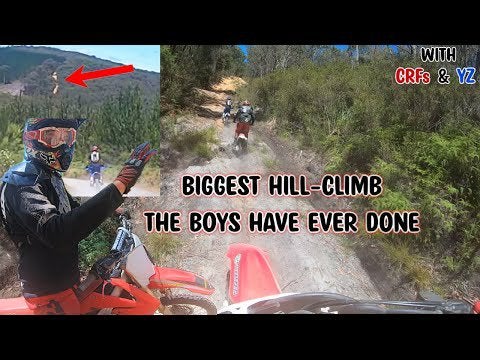 Biggest Hill Climb the Boys have EVER done! CRFs&YZ