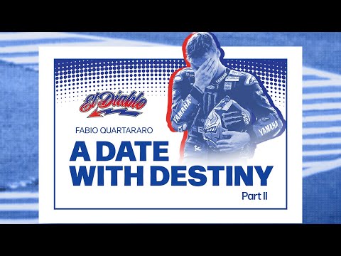 Fabio Quartararo - A Date With Destiny | Part 2