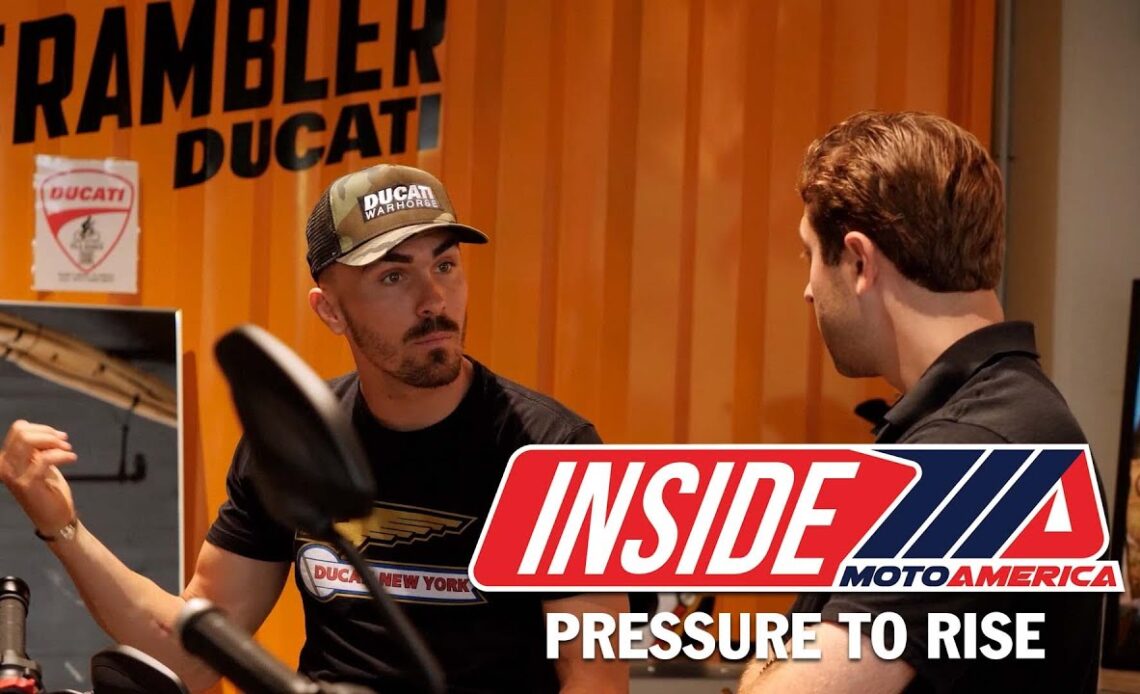 Inside MotoAmerica: Pressure To Rise Ep. 07
