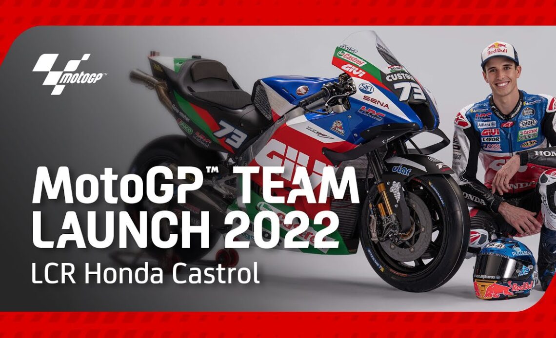 LCR Honda Castrol Team Presentation 2022