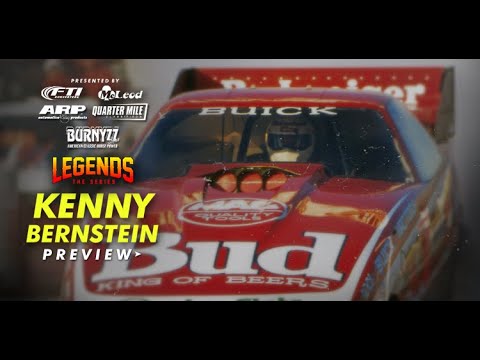 LEGENDS THE SERIES PREVIEW - THE LEGEND OF KENNY BERNSTEIN
