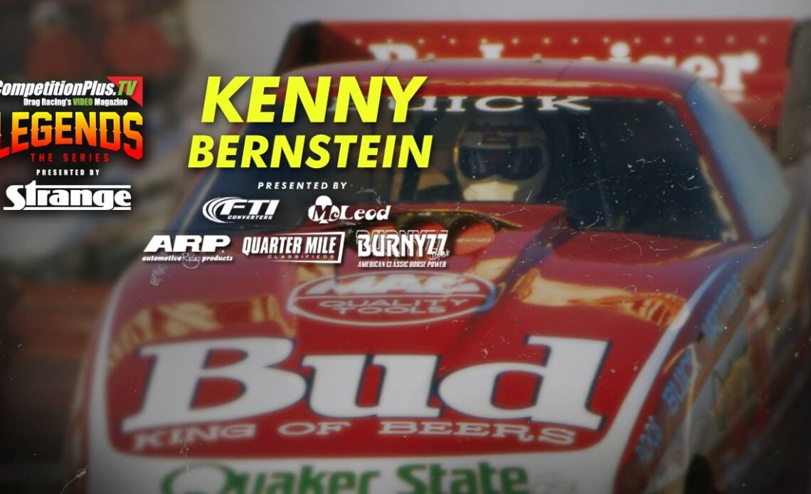#LEGENDStheSERIES: THE LEGEND OF KENNY BERNSTEIN
