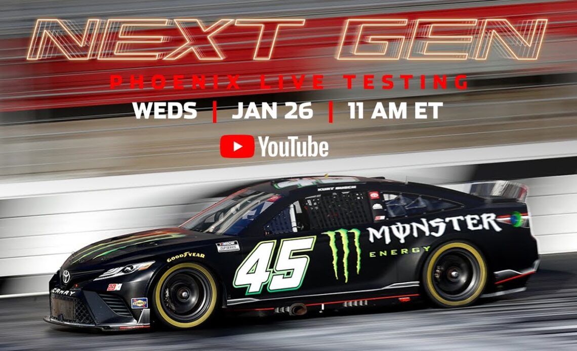 Live: Next Gen Phoenix Testing: Jan 26 | NASCAR