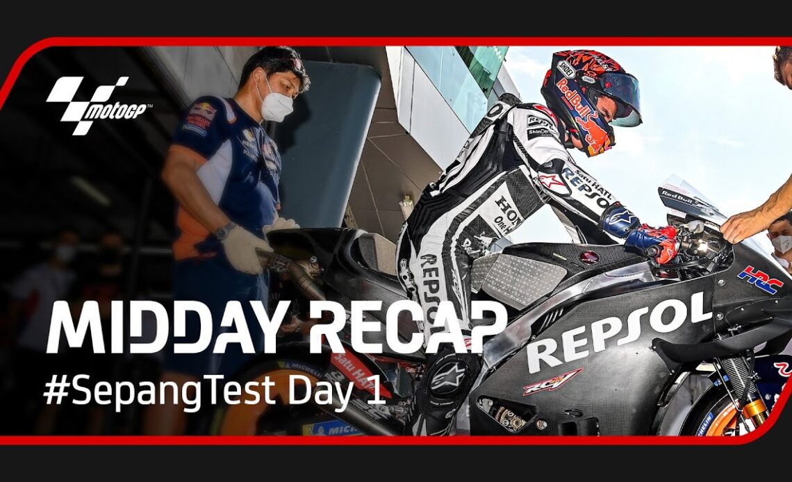 Midday Recap from day 1 of the #SepangTest