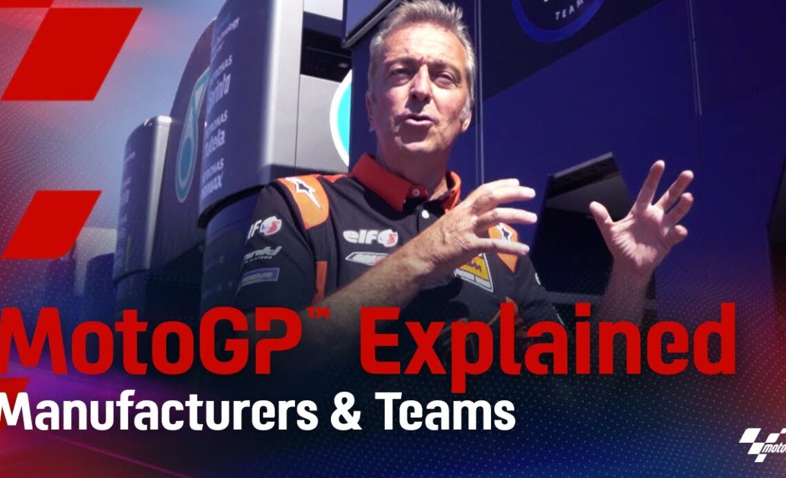 MotoGP™ Explained: Manufacturers and Teams