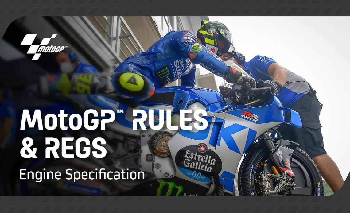 MotoGP™ Rules & Regs | Engine Specification