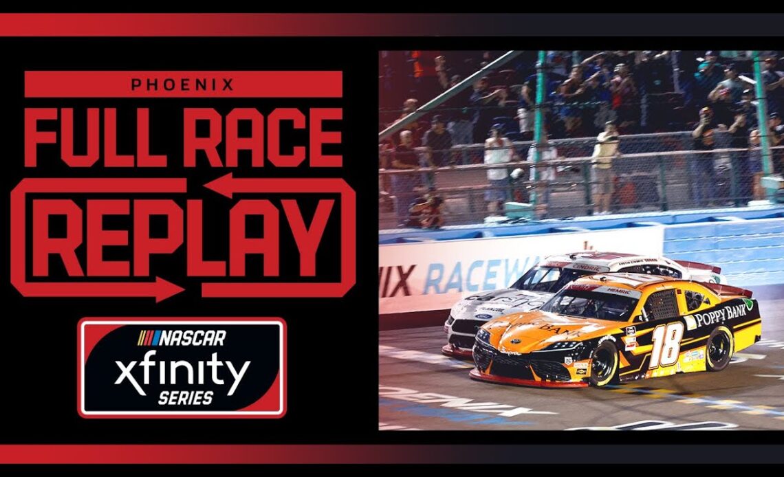 NASCAR Xfinity Series Championship from Phoenix Raceway | NASCAR Xfinity Series Full Race Replay