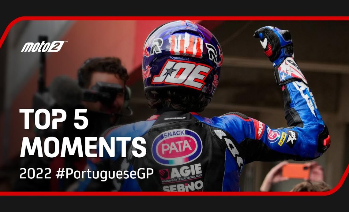 Top 5 Moto2™ Moments | 2022 #PortugueseGP