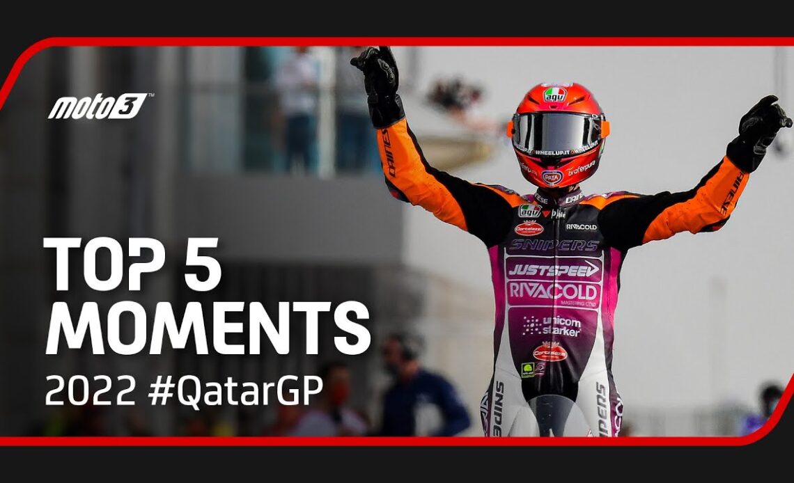 Top 5 Moto3™ Moments | 2022 #QatarGP