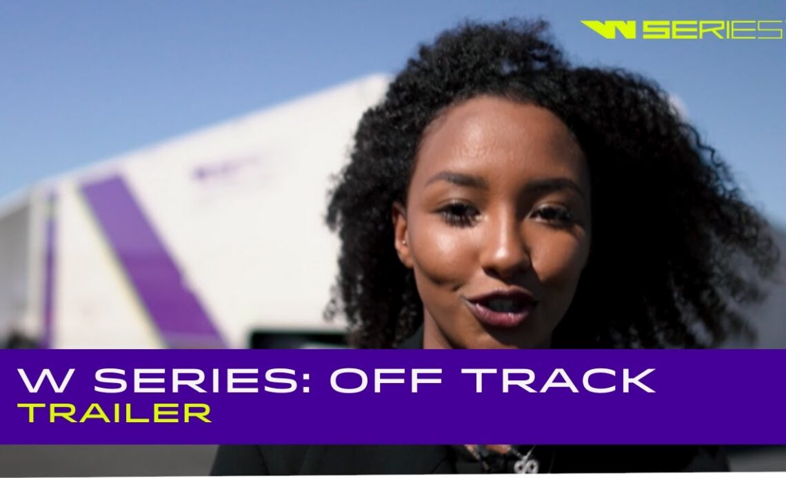 W Series: Off Track | Trailer
