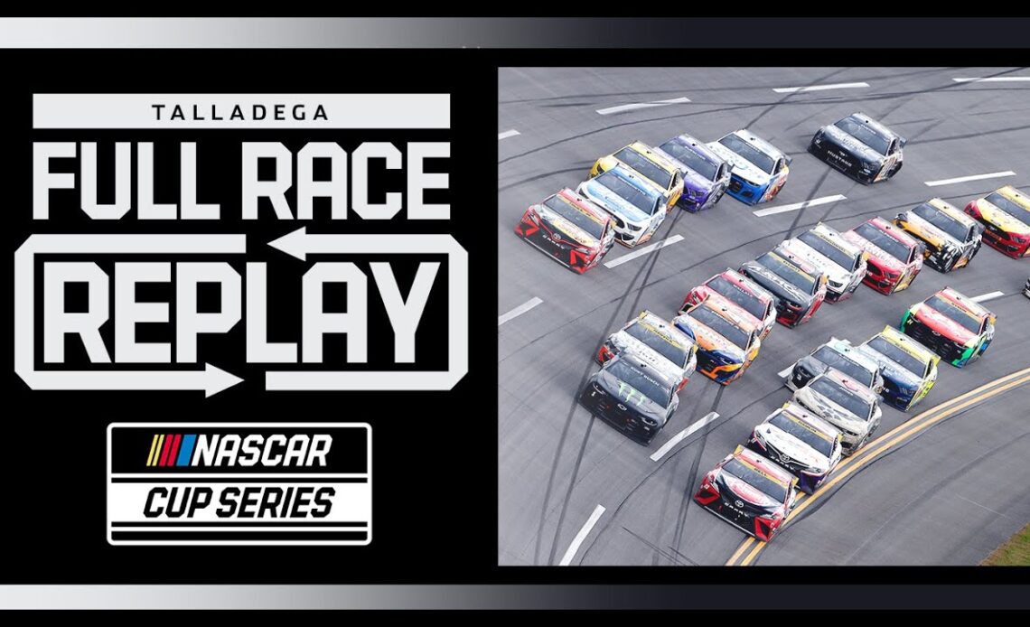 YellaWood 500 from Talladega Superspeedway | NASCAR Cup Series Full Race Replay