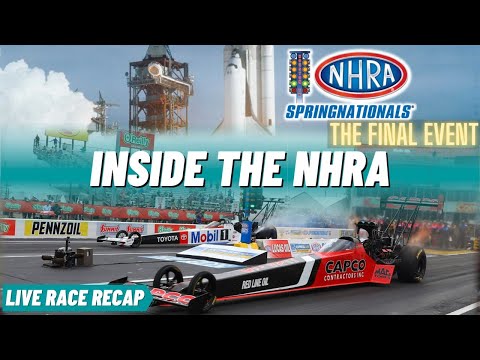 2022 NHRA Springnationals LIVE Race Recap | INSIDE THE NHRA