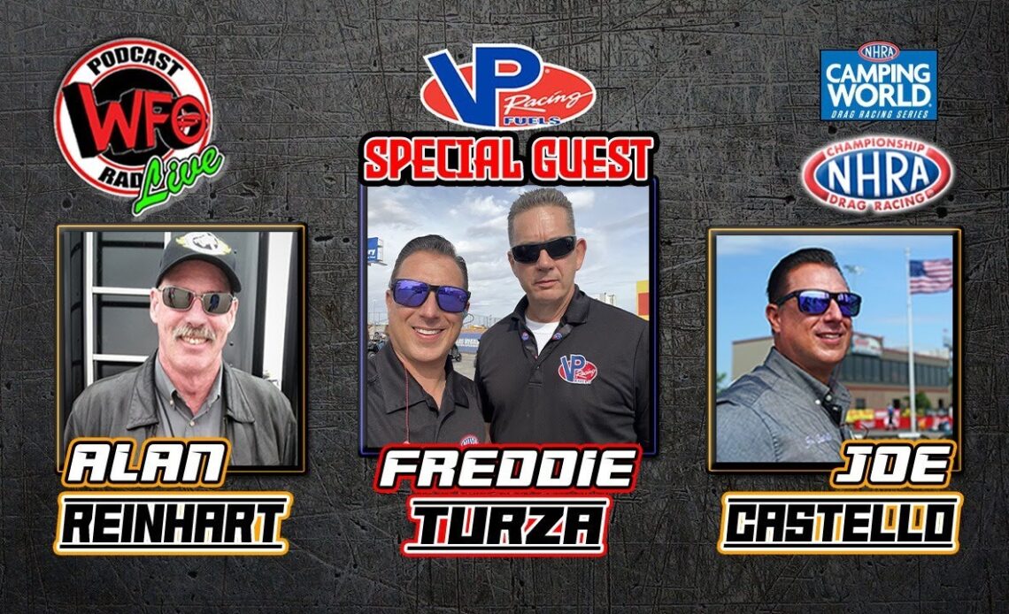 Alan Reinhart and Joe Castello talk NHRA Drag Racing.  Special guest Freddie Turza VP Racing Fuels