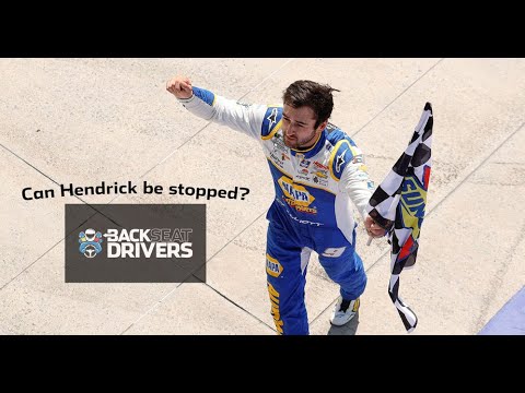 Backseat Drivers: Can anyone stop Hendrick Motorsports? | NASCAR