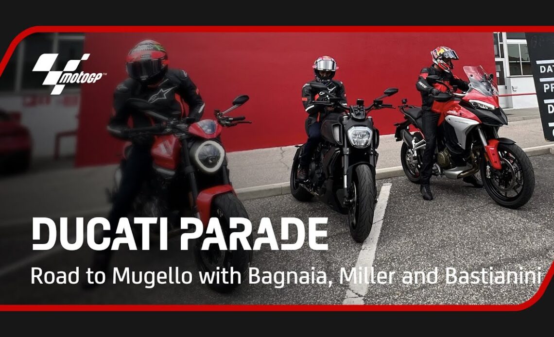 Ducati Parade: Road to Mugello