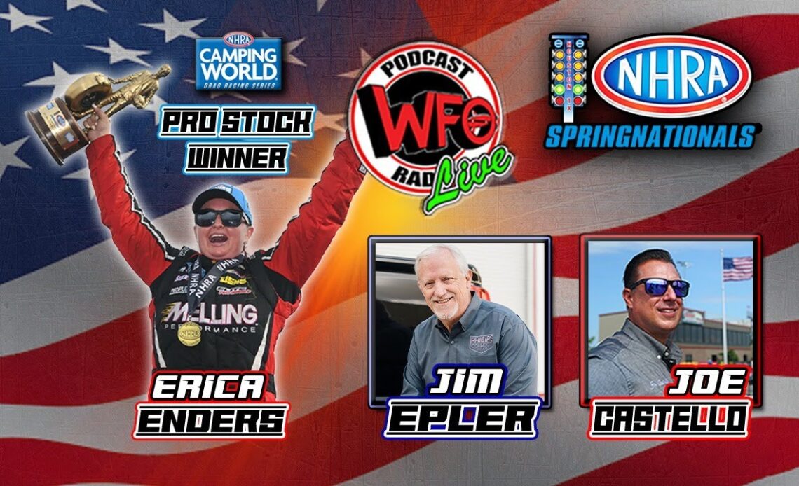 Erica Enders, Houston Pro Stock winner, and Jim Epler, the first 300 MPH Funny Car driver, go WFO!