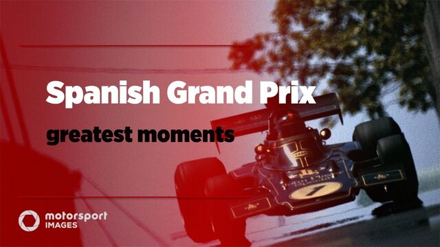 Grand Prix Greats – Spanish GP greatest moments