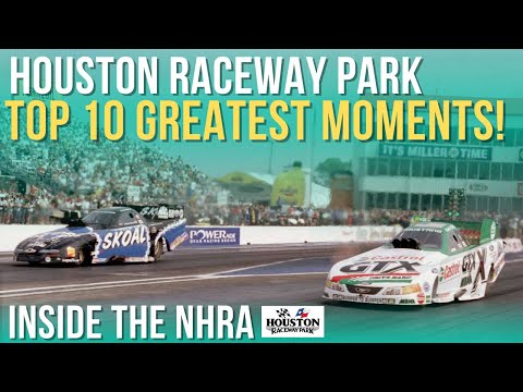 Houston Raceway Park Top 10 Biggest Moments | NHRA | INSIDE THE NHRA