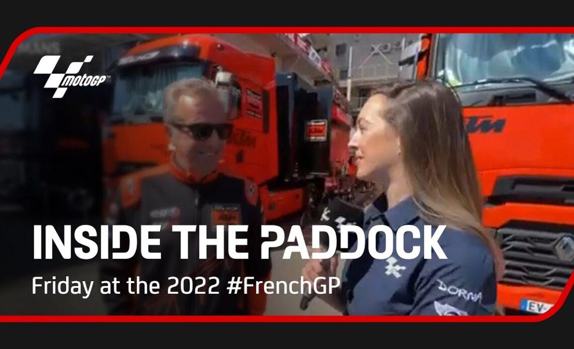Inside The Paddock | Friday at the 2022 #FrenchGP