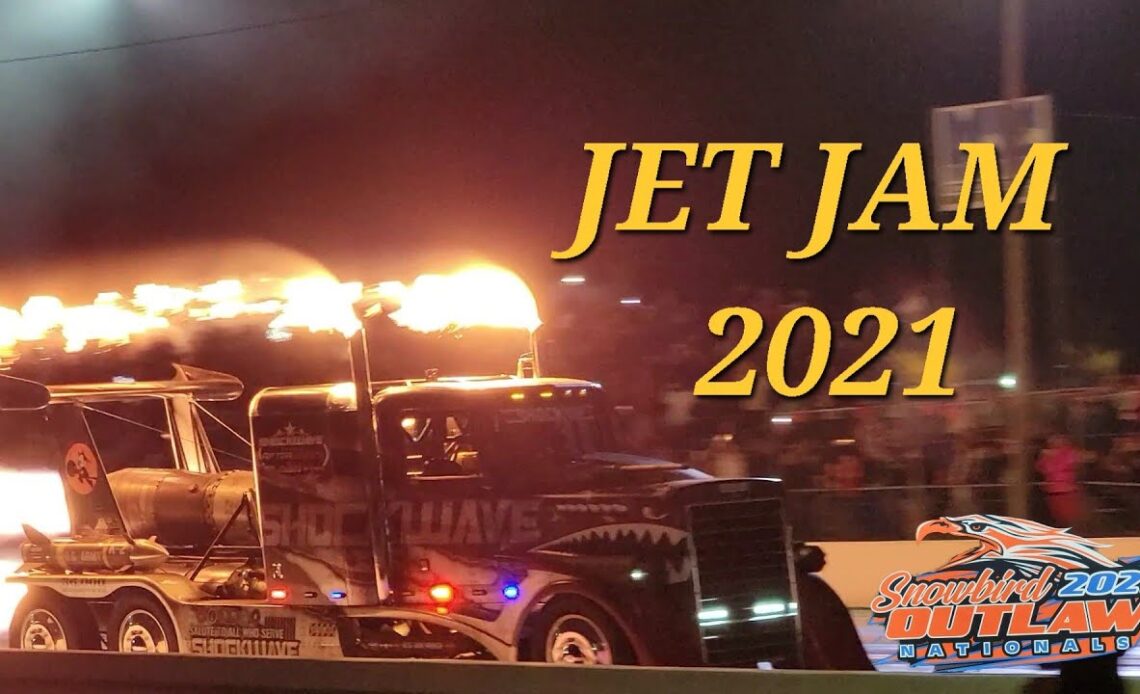 Jet Jam 2021 - 50th SnowBird Outlaw Nationals