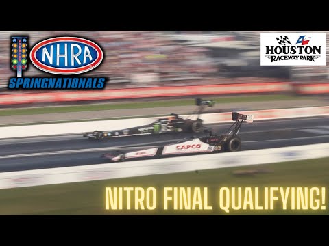 Nitro Final Qualifying | 2022 NHRA Springnationals | Houston Raceway Park | Top Fuel | Funny Car