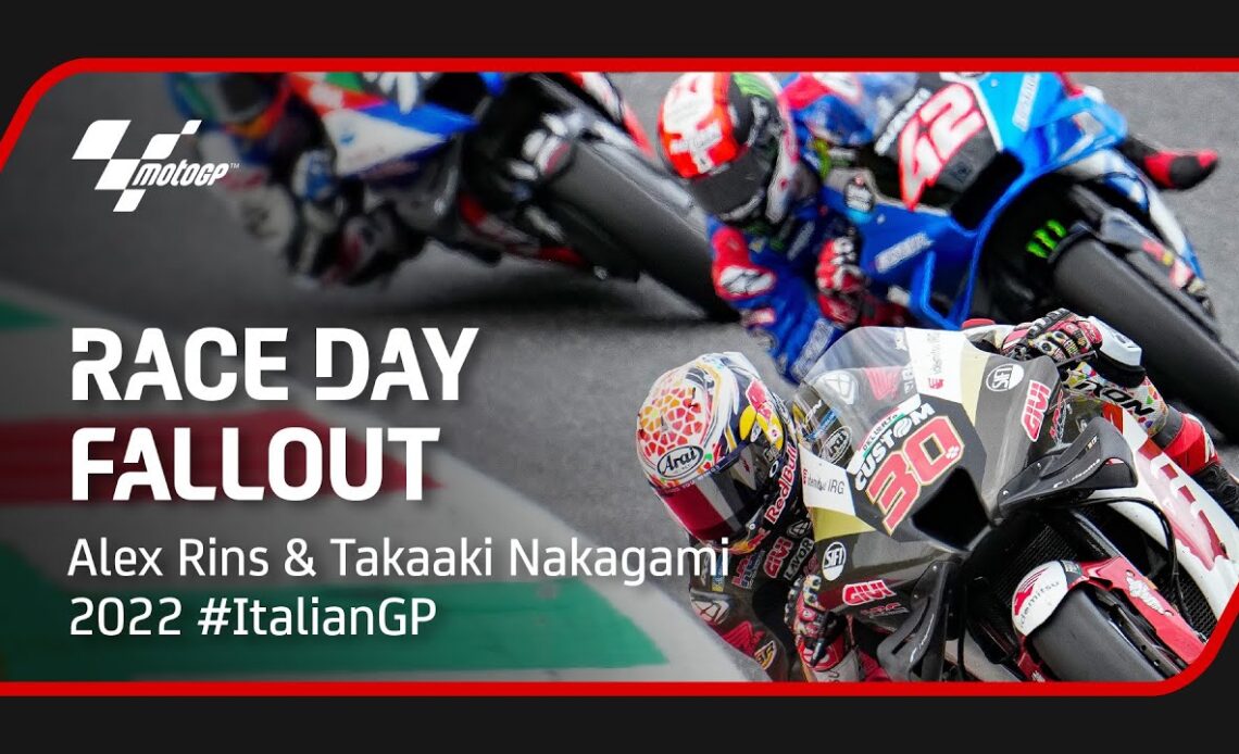 Rins and Nakagami talk their race day fallout | 2022 #ItalianGP