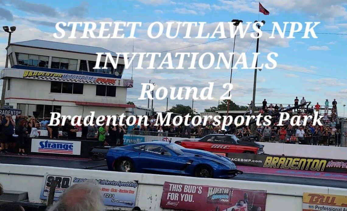 Street Outlaws NPK at BMP  - Invitationals Round 2