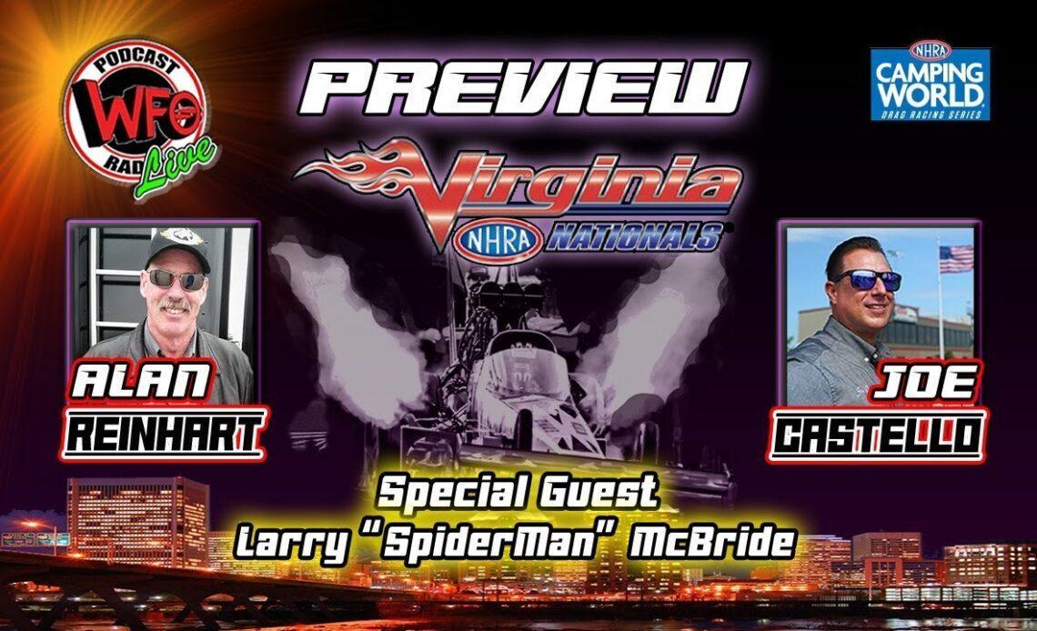 Virginia Nationals preview! Plus, Spiderman McBride joins Alan Reinhart and Joe Castello