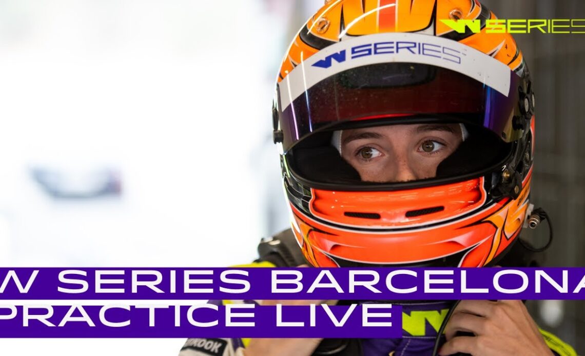 W Series Barcelona | Practice LIVESTREAM
