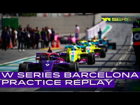 W Series Barcelona | Practice REPLAY