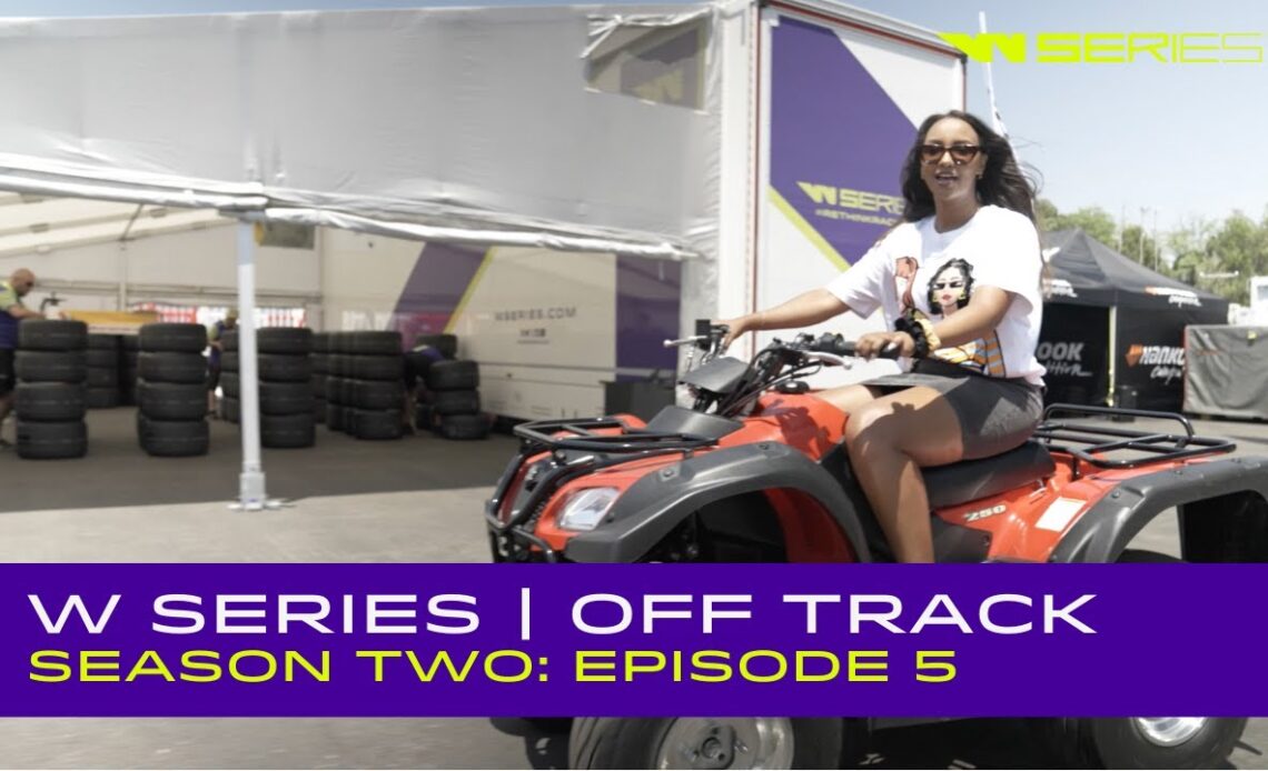 W Series | Off Track Season Two: Episode 5