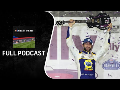 Chase Elliott wins Nashville; Joe Gibbs Racing falters | NASCAR on NBC Podcast | Motorsports on NBC
