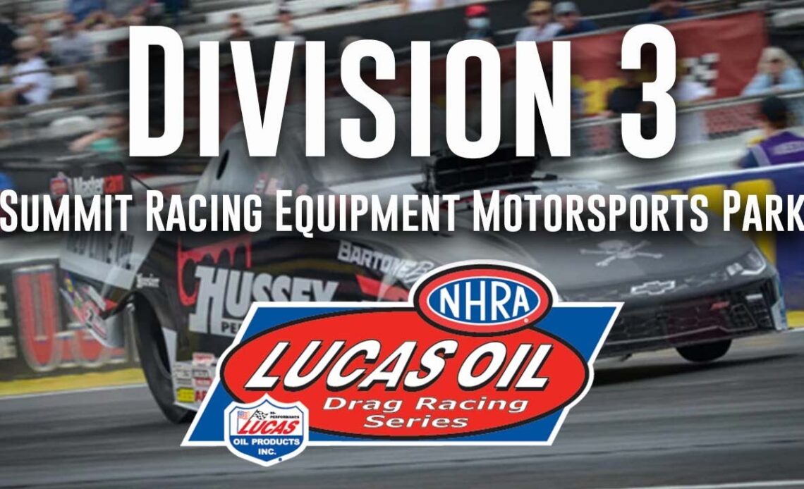 Division 3 NHRA Lucas Oil Drag Racing Series from Summit Racing Equipment Motorsports Park  - Friday