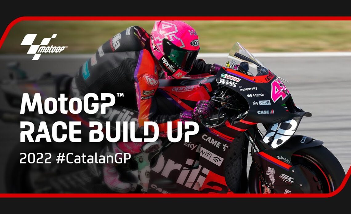 #MotoGP Race Build Up | 2022 #CatalanGP