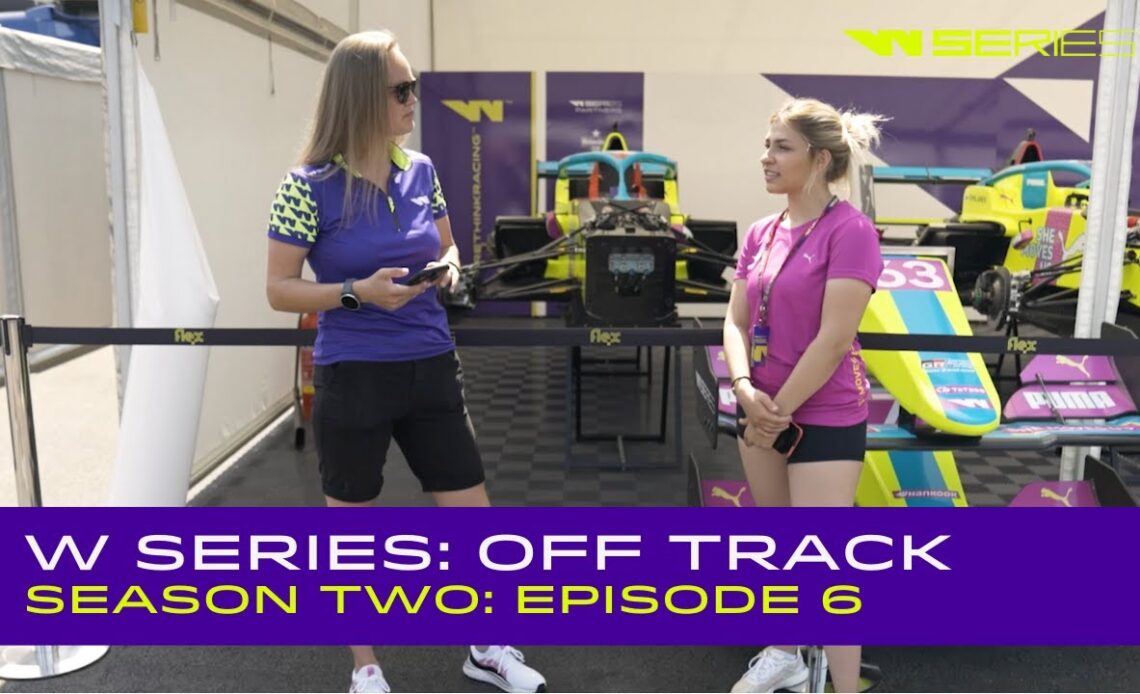 W Series | Off Track Season Two: Episode 6