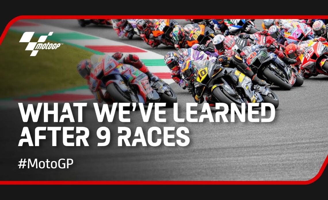 What We've Learned After Nine Races | #MotoGP