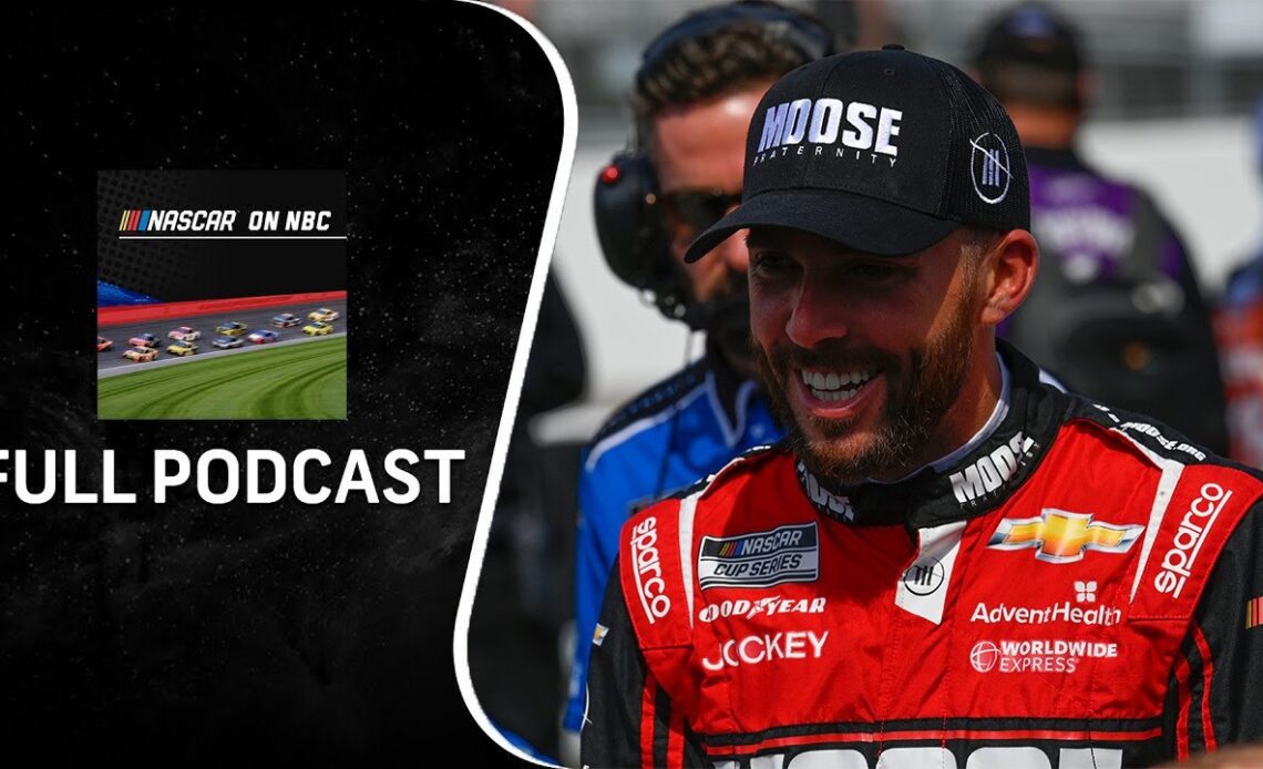 Why Ross Chastain shouldn't change aggressive driving | NASCAR on NBC Podcast | Motorsports on NBC
