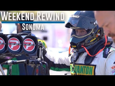 DENSO NHRA Sonoma Nationals Weekend Rewind