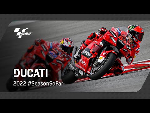 Ducati | 2022 #SeasonSoFar