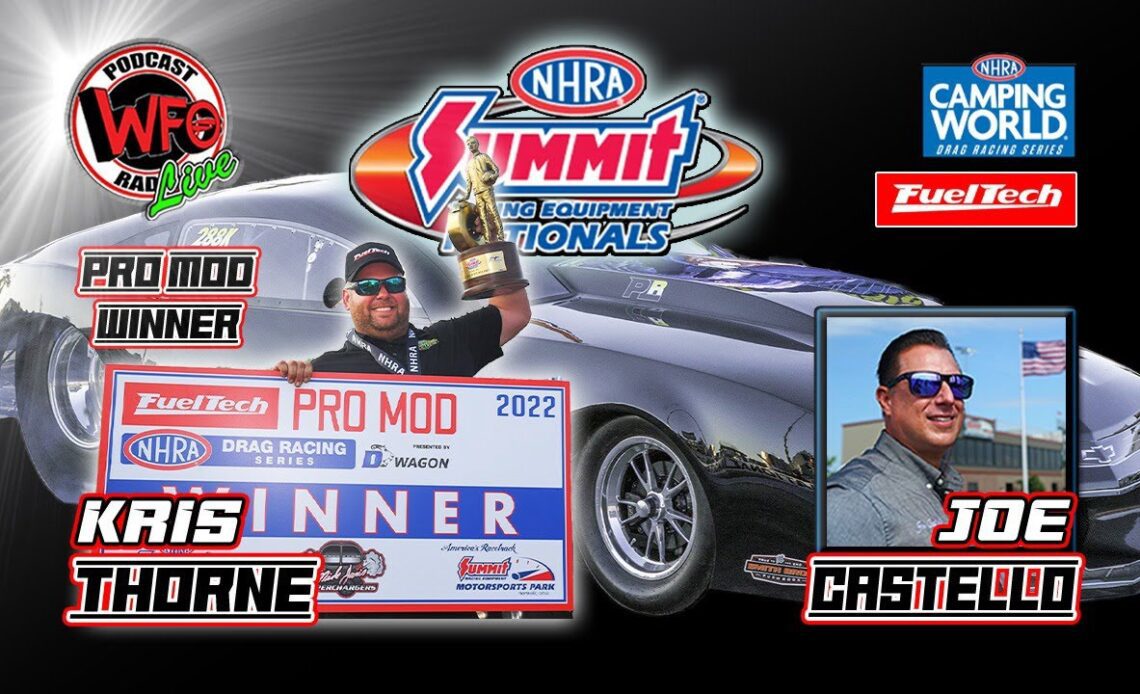 Kris Thorne - Pro Mod Winner - Summit Racing Equipment NHRA Nationals 7/6/2022