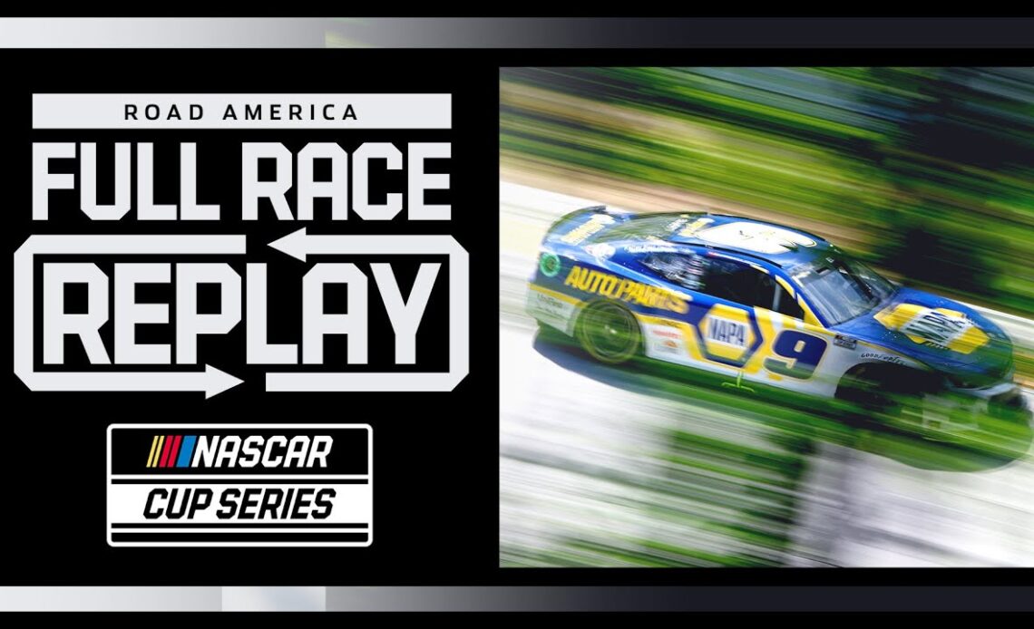 Kwik Trip 250 presented by JOCKEY Made in America | NASCAR Cup Series Full Race Replay