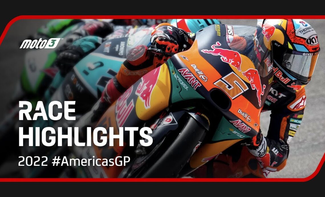 Moto3™ Race Highlights | 2022 #AmericasGP