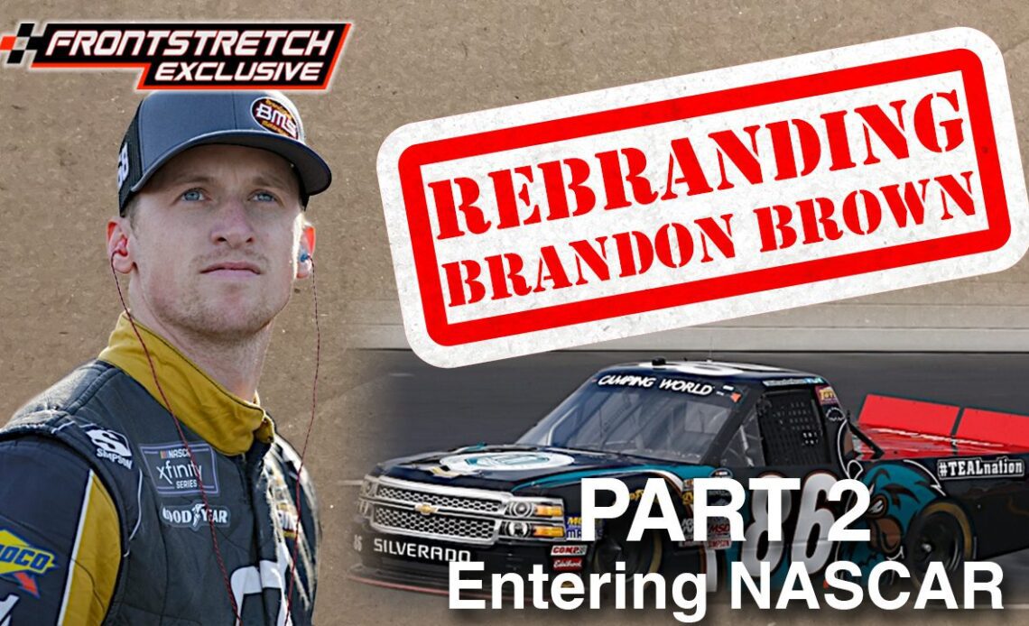 Rebranding Brandon Brown: Part 2