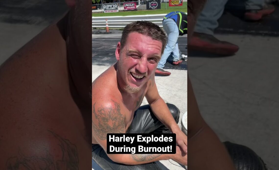 Harley Explodes During Burnout!