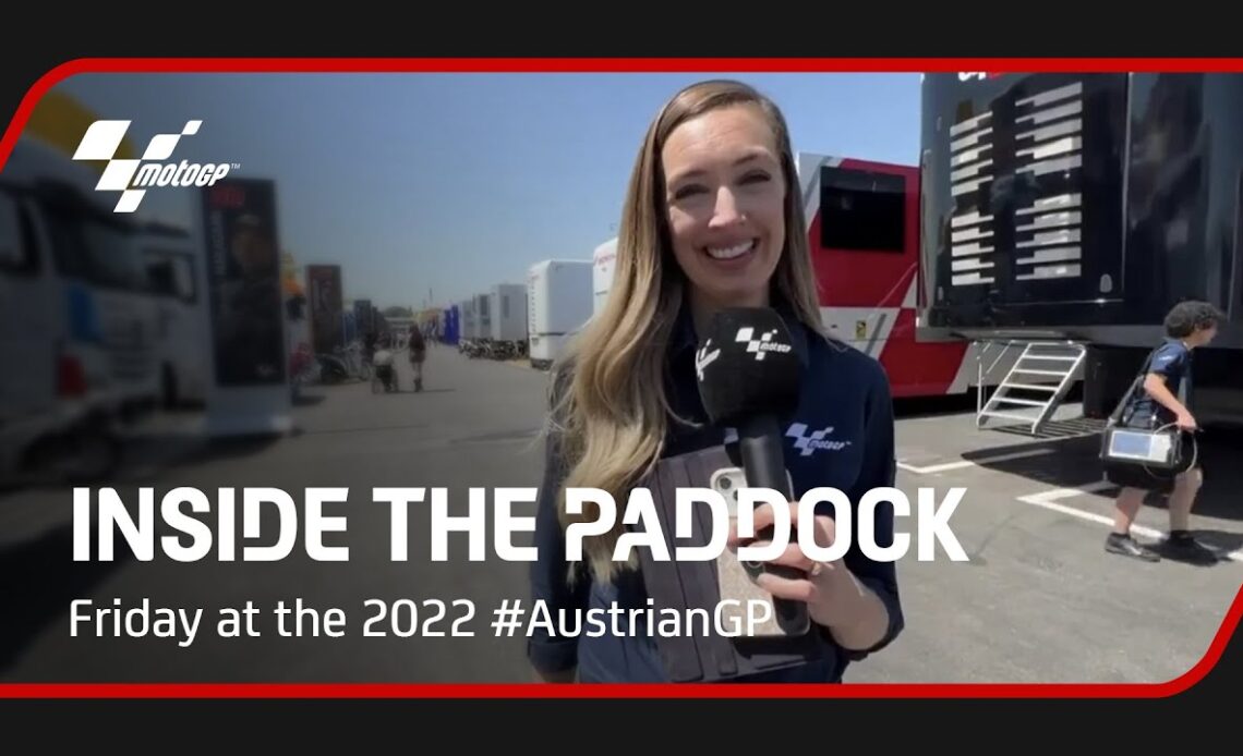 Inside The Paddock | Friday at the 2022 #AustrianGP